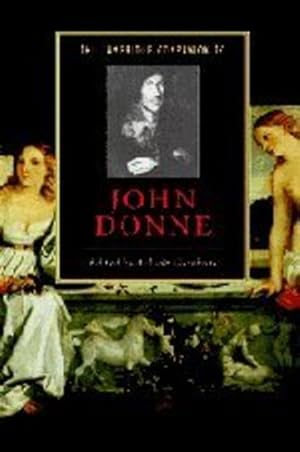 Immagine del venditore per The Cambridge Companion to John Donne (Cambridge Companions to Literature) [Hardcover ] venduto da booksXpress