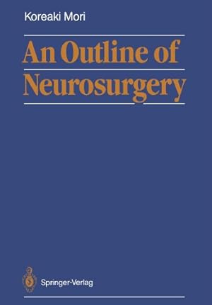 Seller image for An Outline of Neurosurgery [Soft Cover ] for sale by booksXpress