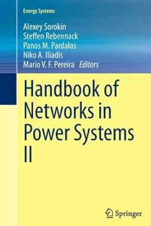 Seller image for Handbook of Networks in Power Systems II (Energy Systems) [Paperback ] for sale by booksXpress