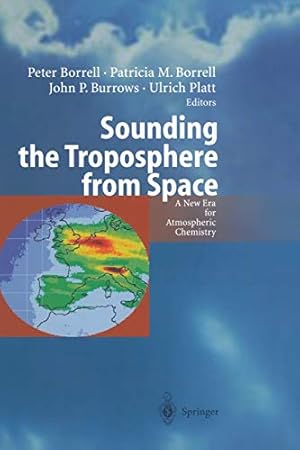 Seller image for Sounding the Troposphere from Space: A New Era for Atmospheric Chemistry [Soft Cover ] for sale by booksXpress