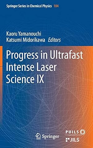 Seller image for Progress in Ultrafast Intense Laser Science: Volume IX (Springer Series in Chemical Physics) [Hardcover ] for sale by booksXpress