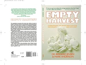 Seller image for Empty Harvest: Understanding the Link Between Our Food, Our Immunity, and Our Pl for sale by Brockett Designs