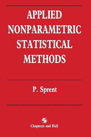 Seller image for Applied Nonparametric Statistical Methods by Sprent, Peter [Paperback ] for sale by booksXpress