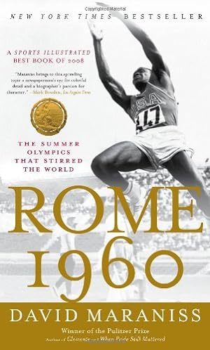 Image du vendeur pour Rome 1960: The Summer Olympics That Stirred the World by Maraniss, David [Paperback ] mis en vente par booksXpress