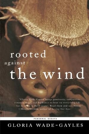 Seller image for Rooted Against the Wind: Personal Essays [Paperback ] for sale by booksXpress