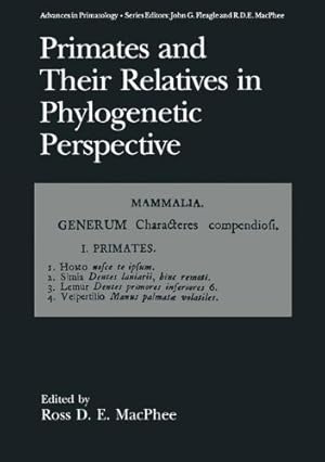 Seller image for Primates and Their Relatives in Phylogenetic Perspective (Advances in Primatology) [Paperback ] for sale by booksXpress