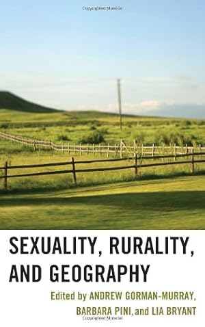 Image du vendeur pour Sexuality, Rurality, and Geography [Hardcover ] mis en vente par booksXpress