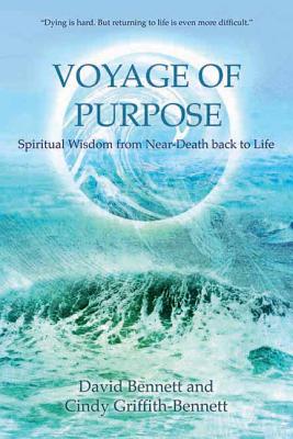 Seller image for Voyage of Purpose: Spiritual Wisdom from Near-Death Back to Life (Paperback or Softback) for sale by BargainBookStores