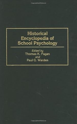 Immagine del venditore per Historical Encyclopedia of School Psychology [Hardcover ] venduto da booksXpress