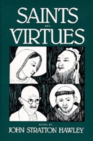Seller image for Saints and Virtues (Comparative Studies in Religion and Society) (v. 2) [Paperback ] for sale by booksXpress