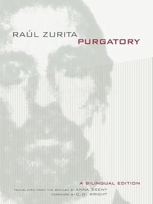 Image du vendeur pour Purgatory: A Bilingual Edition by Zurita, Raul [Paperback ] mis en vente par booksXpress