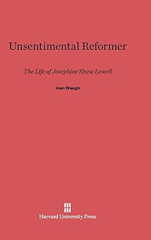 Immagine del venditore per Unsentimental Reformer by Waugh, Joan [Hardcover ] venduto da booksXpress