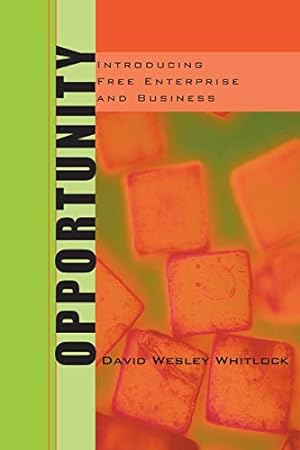 Imagen del vendedor de Opportunity: Introducing Free Enterprise and Business [Soft Cover ] a la venta por booksXpress