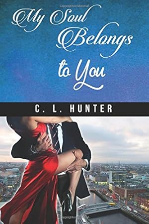 Seller image for My Soul Belongs to You (Soul Mates) (Volume 2) by Hunter, C. L. [Paperback ] for sale by booksXpress