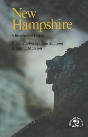Immagine del venditore per New Hampshire: A History by Morison, Elting E., Morison, Elizabeth Forbes [Paperback ] venduto da booksXpress