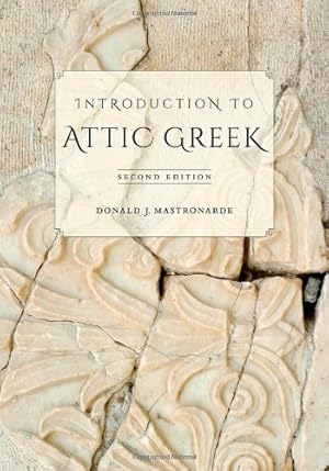 Imagen del vendedor de Introduction to Attic Greek by Mastronarde, Donald J. [Paperback ] a la venta por booksXpress