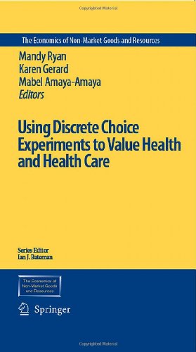 Immagine del venditore per Using Discrete Choice Experiments to Value Health and Health Care (The Economics of Non-Market Goods and Resources) [Hardcover ] venduto da booksXpress