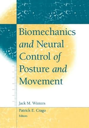 Immagine del venditore per Biomechanics and Neural Control of Posture and Movement [Paperback ] venduto da booksXpress