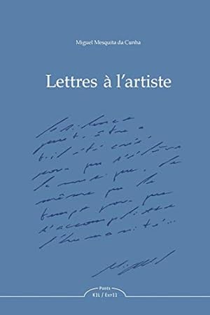Image du vendeur pour Lettres   l'Artiste (French Edition) [FRENCH LANGUAGE - Soft Cover ] mis en vente par booksXpress