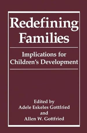 Seller image for Redefining Families: Implications for Childrens Development [Paperback ] for sale by booksXpress