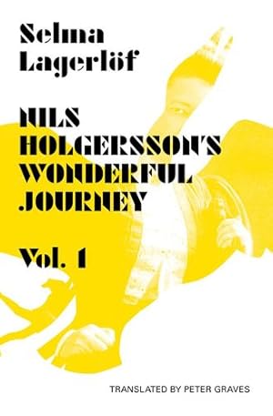 Imagen del vendedor de Nils Holgersson's Wonderful Journey Through Sweden (World of Discovery) by Selma Lagerlof [Paperback ] a la venta por booksXpress