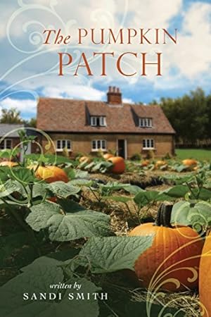 Immagine del venditore per The Pumpkin Patch by Smith, Sandi [Paperback ] venduto da booksXpress