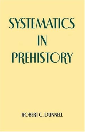 Imagen del vendedor de Systematics in Prehistory [Soft Cover ] a la venta por booksXpress