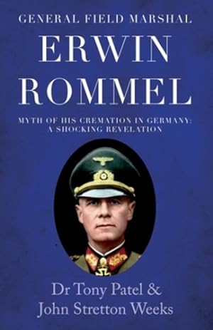 Seller image for General Field Marshal Erwin Rommel [Soft Cover ] for sale by booksXpress