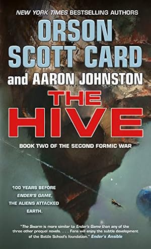 Immagine del venditore per The Hive: Book 2 of The Second Formic War by Card, Orson Scott, Johnston, Aaron [Mass Market Paperback ] venduto da booksXpress