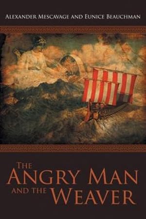 Immagine del venditore per The Angry Man and the Weaver [Soft Cover ] venduto da booksXpress