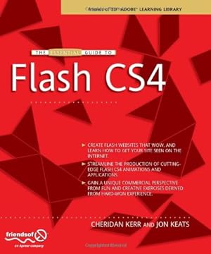 Seller image for The Essential Guide to Flash CS4 (Friends of ED Adobe Learning Library) by Kerr, Cheridan, Keats, Jonathan [Paperback ] for sale by booksXpress