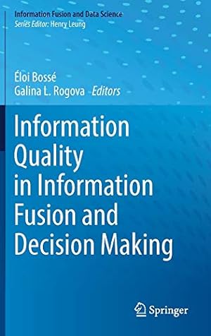 Seller image for Information Quality in Information Fusion and Decision Making (Information Fusion and Data Science) [Hardcover ] for sale by booksXpress