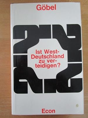 Image du vendeur pour Ist Westdeutschland zu verteidigen? mis en vente par Antiquariat Gisa Hinrichsen