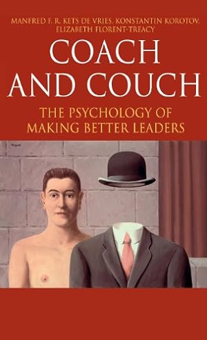 Seller image for Coach and Couch: The Psychology of Making Better Leaders (INSEAD Business Press) by Korotov, Konstantin, Florent-Treacy, Elizabeth, Kets de Vries, Manfred F.R. [Hardcover ] for sale by booksXpress