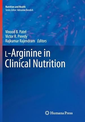 Bild des Verkufers fr L-Arginine in Clinical Nutrition (Nutrition and Health) [Paperback ] zum Verkauf von booksXpress