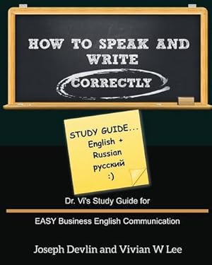 Seller image for How to Speak and Write Correctly: Study Guide (English + Russian) [Soft Cover ] for sale by booksXpress