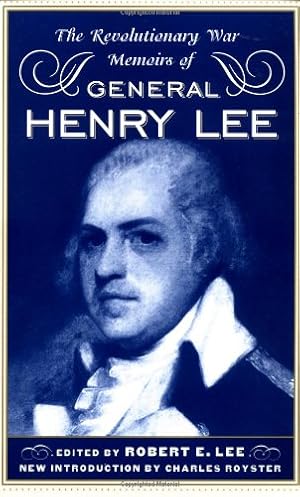 Bild des Verkufers fr The Revolutionary War Memoirs Of General Henry Lee by Henry Lee [Paperback ] zum Verkauf von booksXpress