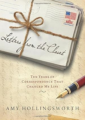 Seller image for Letters from the Closet: Ten Years of Correspondence That Changed My Life [Soft Cover ] for sale by booksXpress
