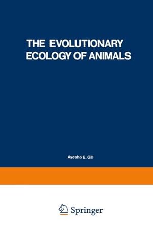 Image du vendeur pour The Evolutionary Ecology of Animals (Studies in Soviet Science) [Paperback ] mis en vente par booksXpress