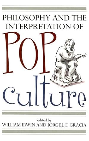 Imagen del vendedor de Philosophy and the Interpretation of Pop Culture [Hardcover ] a la venta por booksXpress