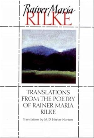 Seller image for Translations from the Poetry of Rainer Maria Rilke (Norton Paperback) by Rainer Maria Rilke [Paperback ] for sale by booksXpress