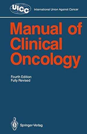 Immagine del venditore per Manual of Clinical Oncology (UICC International Union Against Cancer) [Soft Cover ] venduto da booksXpress