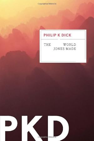Seller image for The World Jones Made by Dick, Philip K. [Paperback ] for sale by booksXpress
