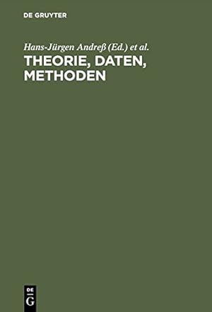 Seller image for Theorie, Daten, Methoden: Neuere Modelle Und Verfahren in Den Sozialwissenschaften. Theodor Harder Zum Sechzigsten Geburtstag (German Edition) [Hardcover ] for sale by booksXpress