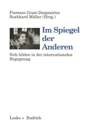 Seller image for Im Spiegel der Anderen: Selbstbildung in der internationalen Begegnung (German Edition) [Paperback ] for sale by booksXpress