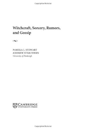 Image du vendeur pour Witchcraft, Sorcery, Rumors and Gossip (New Departures in Anthropology) by Stewart, Pamela J., Strathern, Andrew [Hardcover ] mis en vente par booksXpress