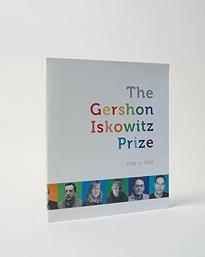 The Gershon Iskowitz Prize 1986 To 2006 (Signed by Numerous Artists)