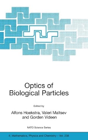 Bild des Verkufers fr Optics of Biological Particles (Nato Science Series II:) [Hardcover ] zum Verkauf von booksXpress