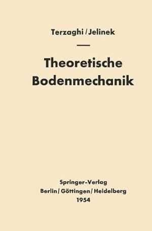Immagine del venditore per Theoretische Bodenmechanik (German Edition) by Terzaghi, Karl [Paperback ] venduto da booksXpress