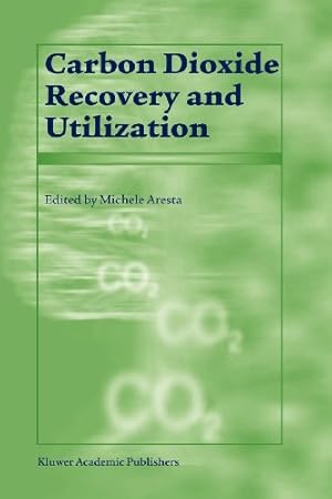 Seller image for Carbon Dioxide Recovery and Utilization [Paperback ] for sale by booksXpress